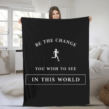 Discover Be The Change You Wish To See In This World Fleece Blankets