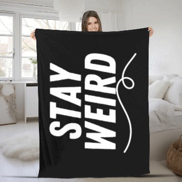 Discover Stay Weird Fleece Blankets