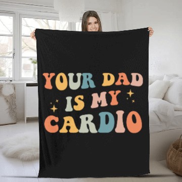 Discover Your Dad Is My Cardio Gift For Dad Fleece Blankets