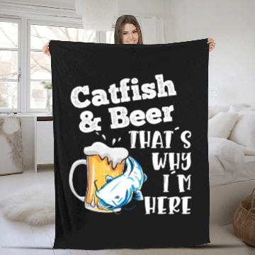 Discover Catfish & Beer That's why I'm here Noodler Waller Fleece Blankets