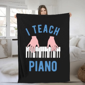 Discover Piano Teacher I Teach Piano Fleece Blankets