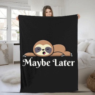 Discover Maybe Later Cute Graphic Fleece Blankets Funny Sloth