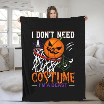 Discover I Don't Need a Costume Beast Basketball Sports Fleece Blankets