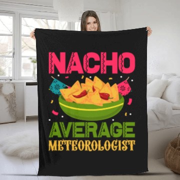 Discover Nacho Average Meteorologist Cinco de Mayo Fleece Blankets