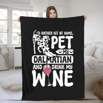 Discover Pet my dalmatian drink wine Fleece Blankets