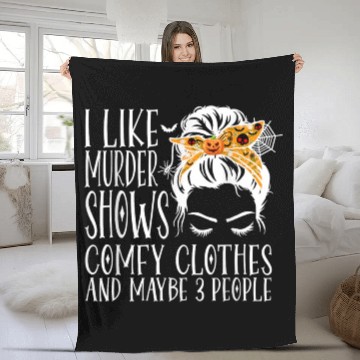 Discover I Like Murder Shows Comfy Clothes and Maybe 3 Peop Fleece Blankets