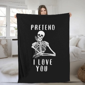 Discover Halloween Skull Funny Saying Pretend I Love You Fleece Blankets