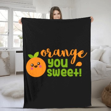 Discover Orange You Sweet Fruit Humour Fleece Blankets