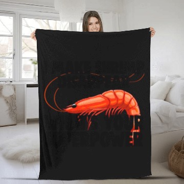 Discover I Make Shrimp Disappear What's Your Superpower Fleece Blankets