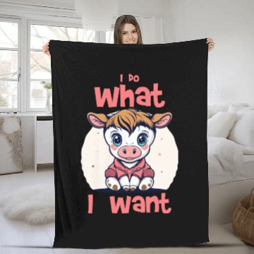 Discover I do what I want - cow Fleece Blankets