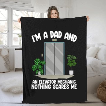 Discover I'm A Dad And An Elevator Mechanic Nothing Scares Fleece Blankets