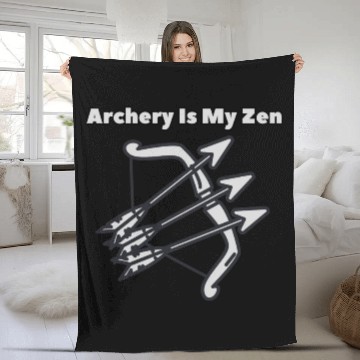 Discover Archery is My Zen Fleece Blankets