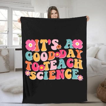 Discover Science Teacher idea Its A Good Day To Teach Fleece Blankets
