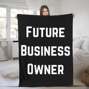 Discover Future Business Owner Design Fleece Blankets