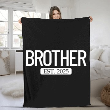 Discover Brother Est. 2025 New Bigger Brother Gift Boys Fleece Blankets