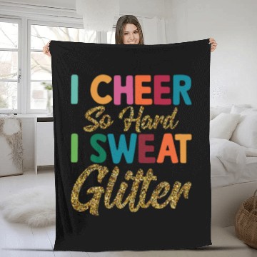Discover I Cheer So Hard I Sweat Glitter Cheerleading Cheer Fleece Blankets