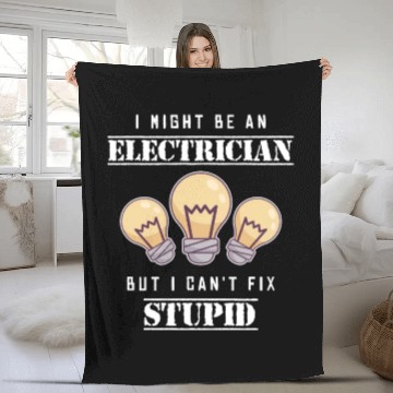 Discover Can't Fix Stupid Wiremen Powerline Technician Fleece Blankets