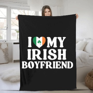 Discover I Love My Irish Boyfriend Fleece Blankets