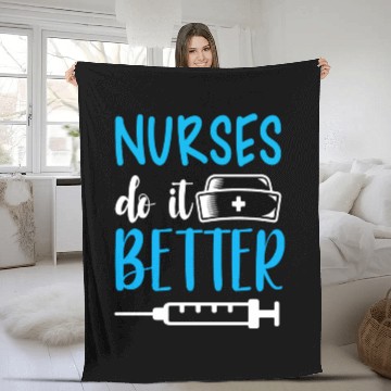 Discover Nurses Do It Better Fleece Blankets