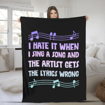 Discover I Hate It When I Sing A Song And The Artist 4 Fleece Blankets