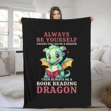 Discover "Always Be Yourself" - Book Reading Green Dragon Fleece Blankets