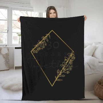 Discover 30 Years Together / Thirty Anniversary Fleece Blankets