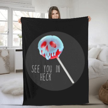 Discover See You In Heck Poison Skull Candy Fleece Blankets