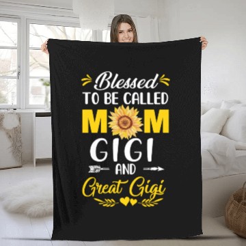 Discover Blessed To Be Called Mom Gigi Great Gigi Mothers Fleece Blankets