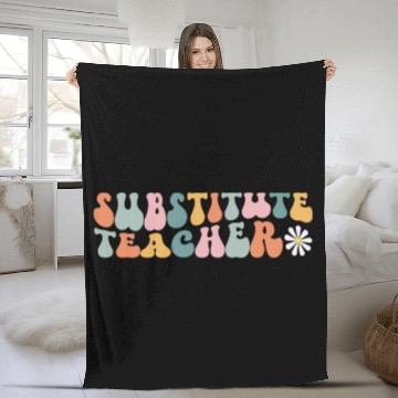 Discover Substitute Teacher Replacement Educator Fleece Blankets
