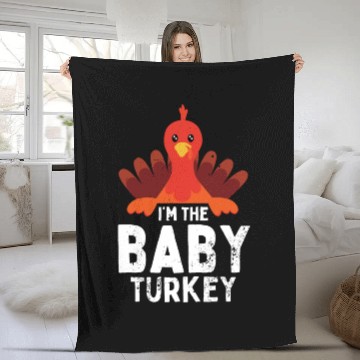 Discover I'm the Baby Turkey Fleece Blankets