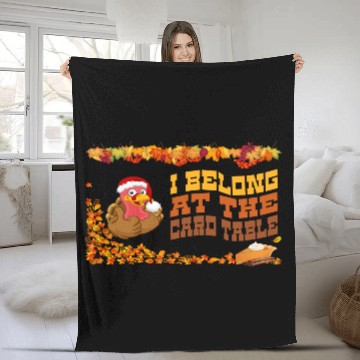 Discover Thanksgiving Dinner, I belong at the card table. Fleece Blankets