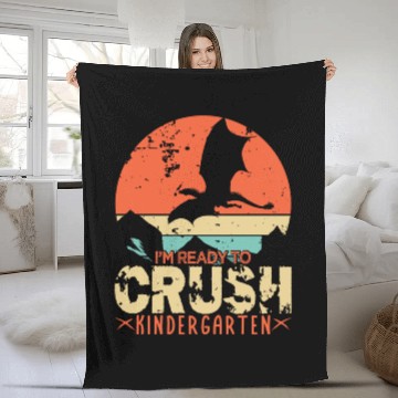 Discover Back To School I m Ready To Crush Kindergarten Fleece Blankets