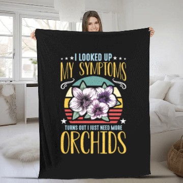 Discover Orchids I Looked Up My Symptoms Orchid Grower Fleece Blankets