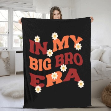 Discover In my Big Bro Era Funny Big Brother Groovy Fleece Blankets