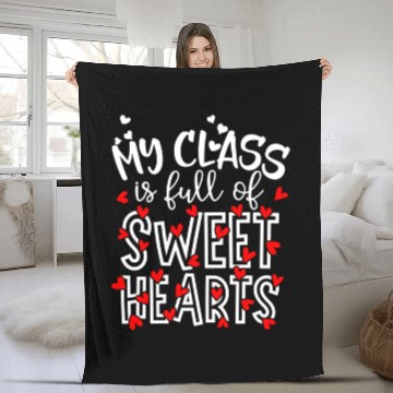 Discover My Class Is Full Of Sweethearts Teacher Valentines Fleece Blankets