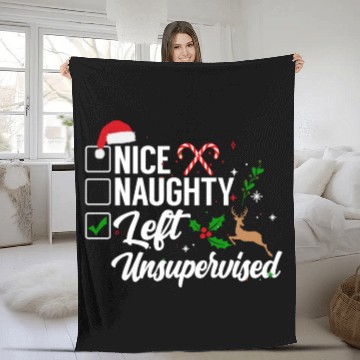 Discover Christmas Nice Naughty Left Unsupervised Reindeer Fleece Blankets