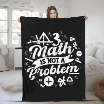Discover Math is not a problem - Math Fleece Blankets