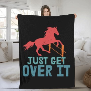 Discover Just Get Over It Horseback Riding Girl Fleece Blankets