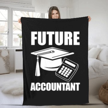 Discover Future Accountant Funny Accountant Student Gift Fleece Blankets