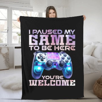 Discover Video Player Addicted I Paused My Game to be Here Fleece Blankets