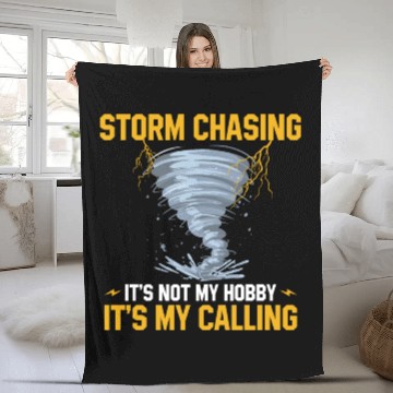 Discover Storm chaser sayings | Thunderstorm meteorologist Fleece Blankets