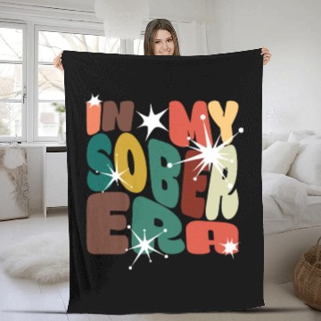 Discover In My Sober Era Alcohol Drinking Recovery Mode Fleece Blankets