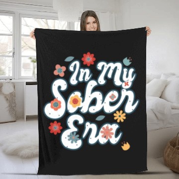 Discover Sober Life In My Sobriety Era Alcohol Drinking Fleece Blankets