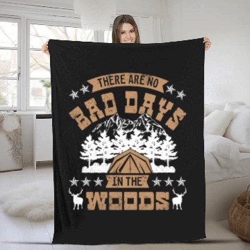 Discover There are no bad days in the woods Fleece Blankets