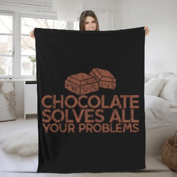 Discover Chocolate Solves All Your Problems 3 Fleece Blankets