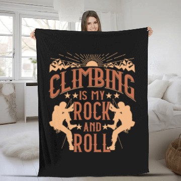 Discover Climbing is my 'rock' and roll Fleece Blankets