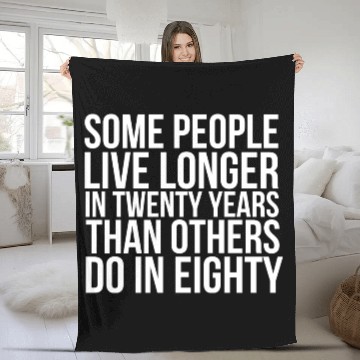 Discover doctor who quotes ,some people live longer Fleece Blankets