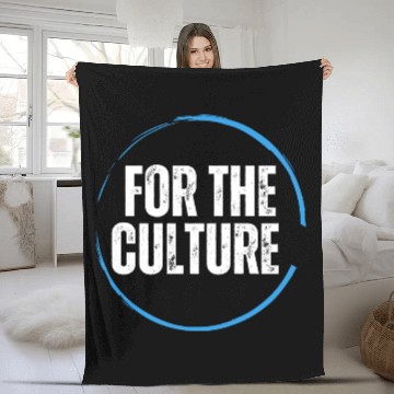 Discover For the culture Fleece Blankets