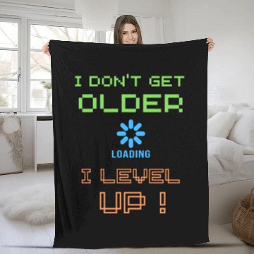 Discover I don't get older i level up Fleece Blankets