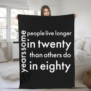 Discover doctor who quotes ,some people live longer Fleece Blankets